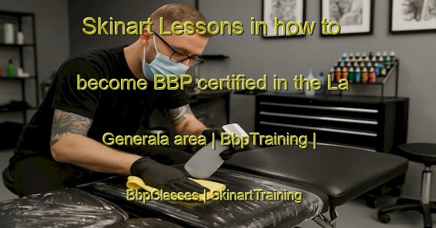 Skinart Lessons in how to become BBP certified in the La Generala area | BbpTraining | BbpClasses | SkinartTraining-Mexico